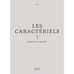 LES CARACTERIELS, Cavatz Martial