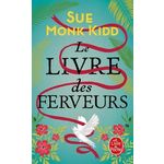 LE LIVRE DES FERVEURS, Monk Kidd Sue