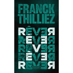 REVER, Thilliez Franck