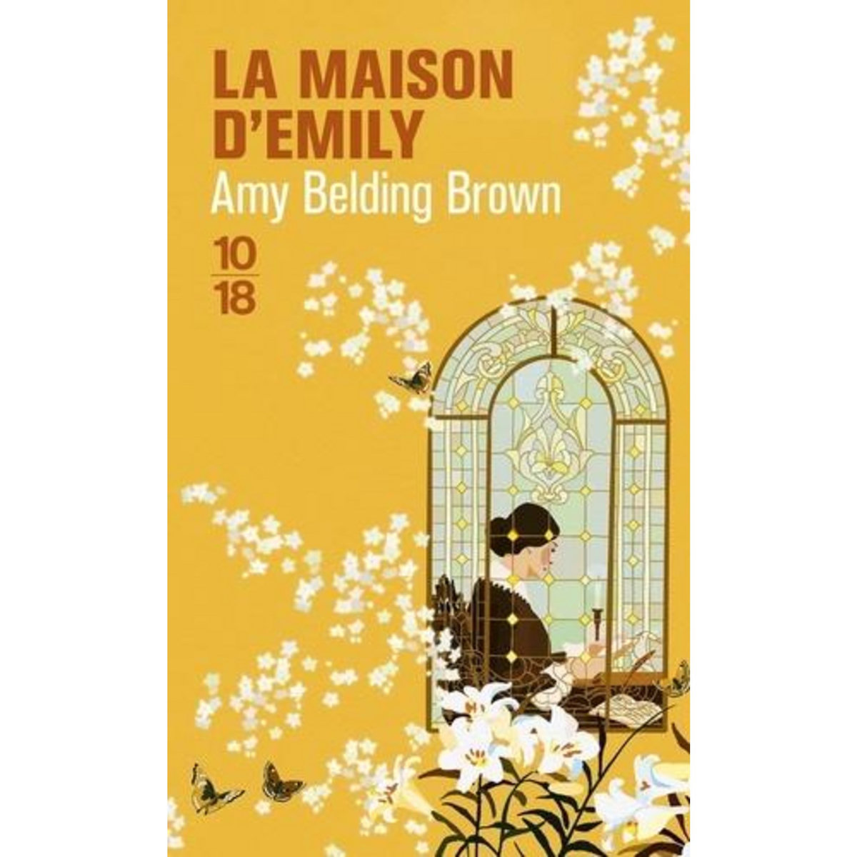 LA MAISON D'EMILY, Belding Brown Amy
