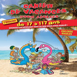 CAHIER DE VACANCES POUR ADULTES. L'OFFICIEL DE 17 A 117 ANS - BRONZEZ EN REVISANT TOUT CE QUE VOUS AVEZ OUBLIE ! EDITION 2026, Camberlin Anne