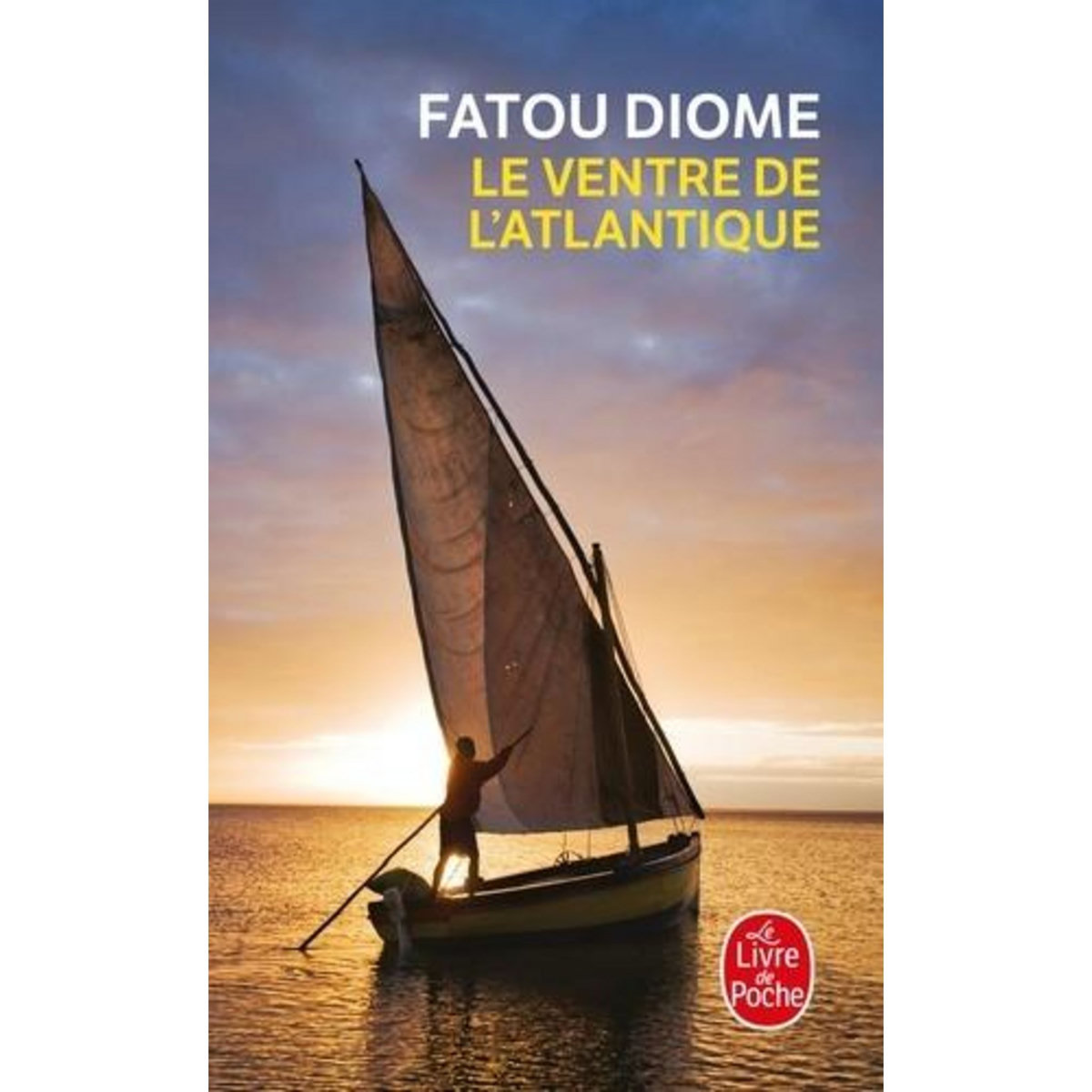 LE VENTRE DE L'ATLANTIQUE, Diome Fatou