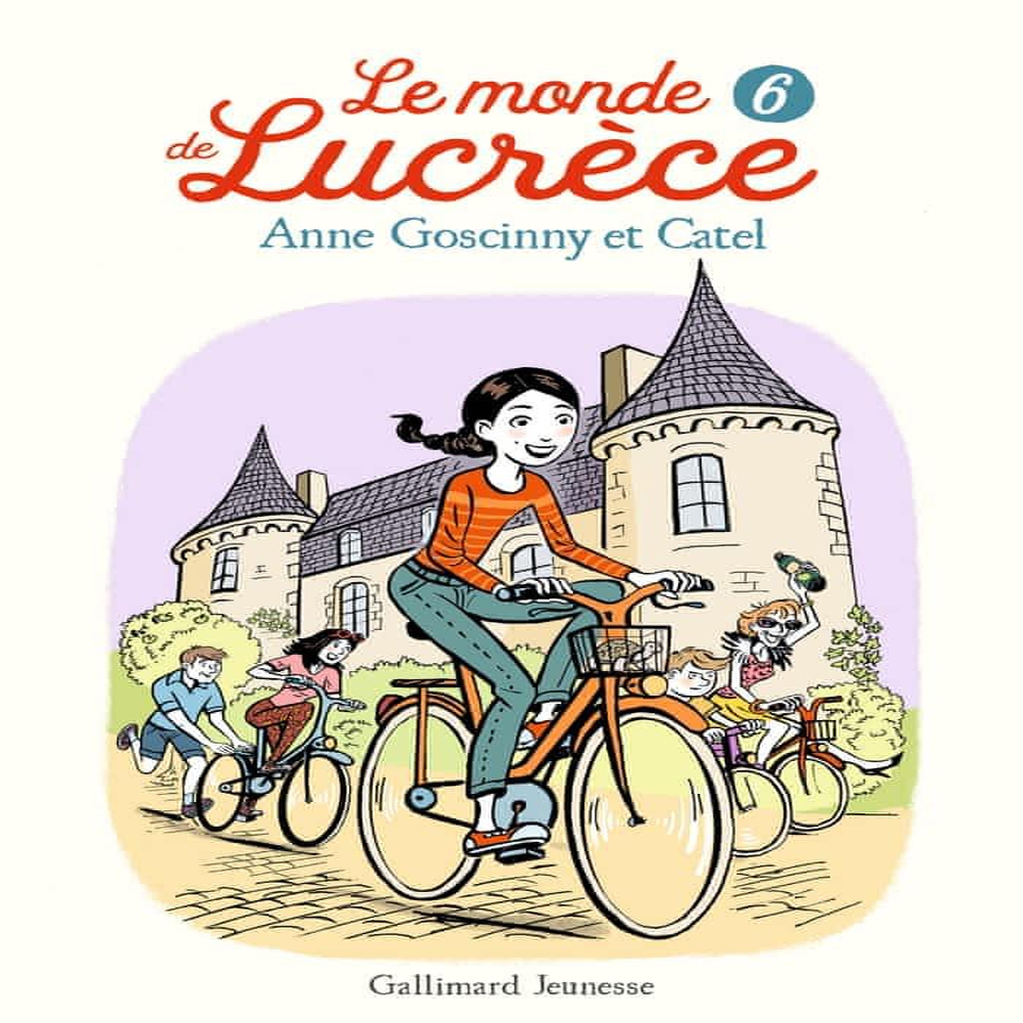 LE MONDE DE LUCRECE TOME 6 , Goscinny Anne