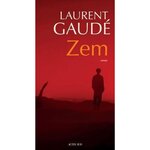 ZEM, Gaudé Laurent