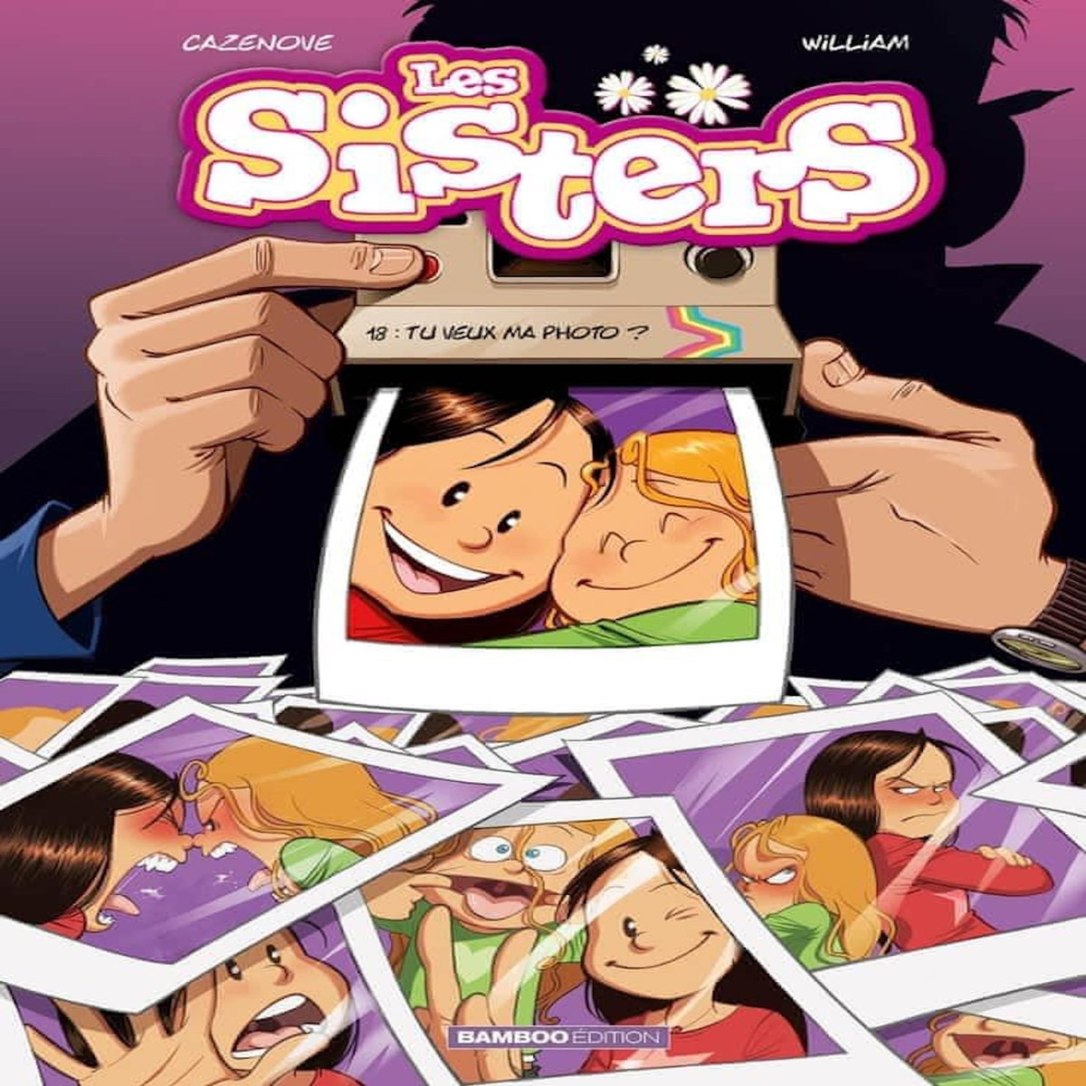 LES SISTERS TOME 18 : TU VEUX MA PHOTO ?, Cazenove Christophe