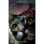 LA GUERRE DES CLANS : LA DERNIERE PROPHETIE (CYCLE II) TOME 2 : CLAIR DE LUNE, Hunter Erin