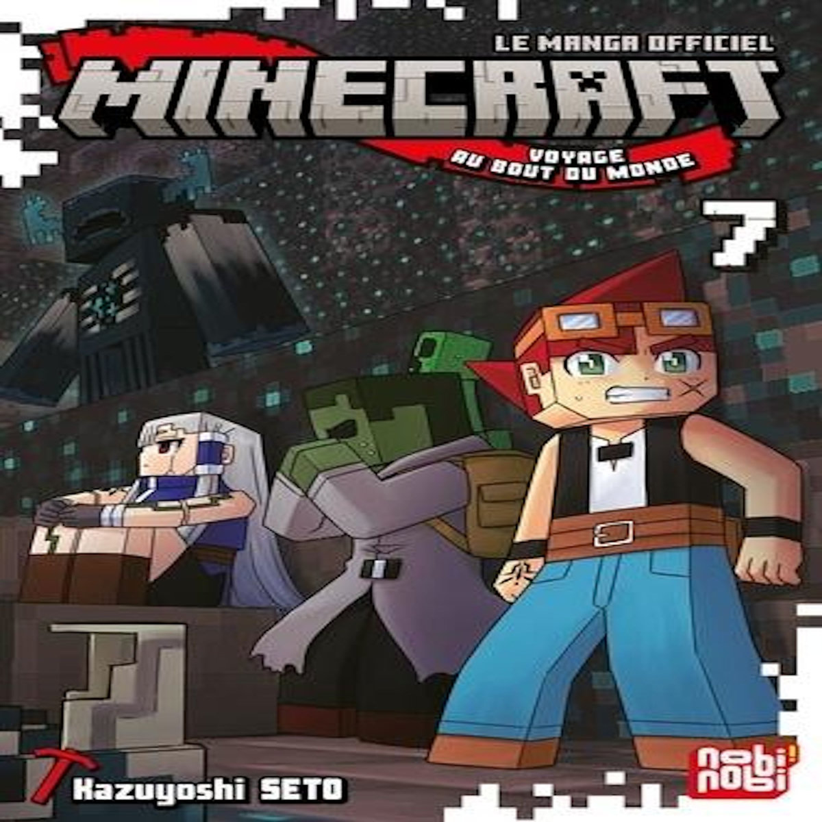 MINECRAFT - VOYAGE AU BOUT DU MONDE TOME 7 , Seto Kazuyoshi
