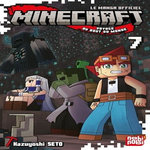 MINECRAFT - VOYAGE AU BOUT DU MONDE TOME 7 , Seto Kazuyoshi