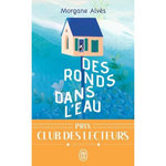 DES RONDS DANS L'EAU, Alvès Morgane