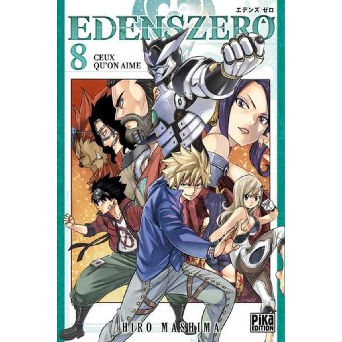 EDENS ZERO TOME 8 : CEUX QU'ON AIME, Mashima Hiro