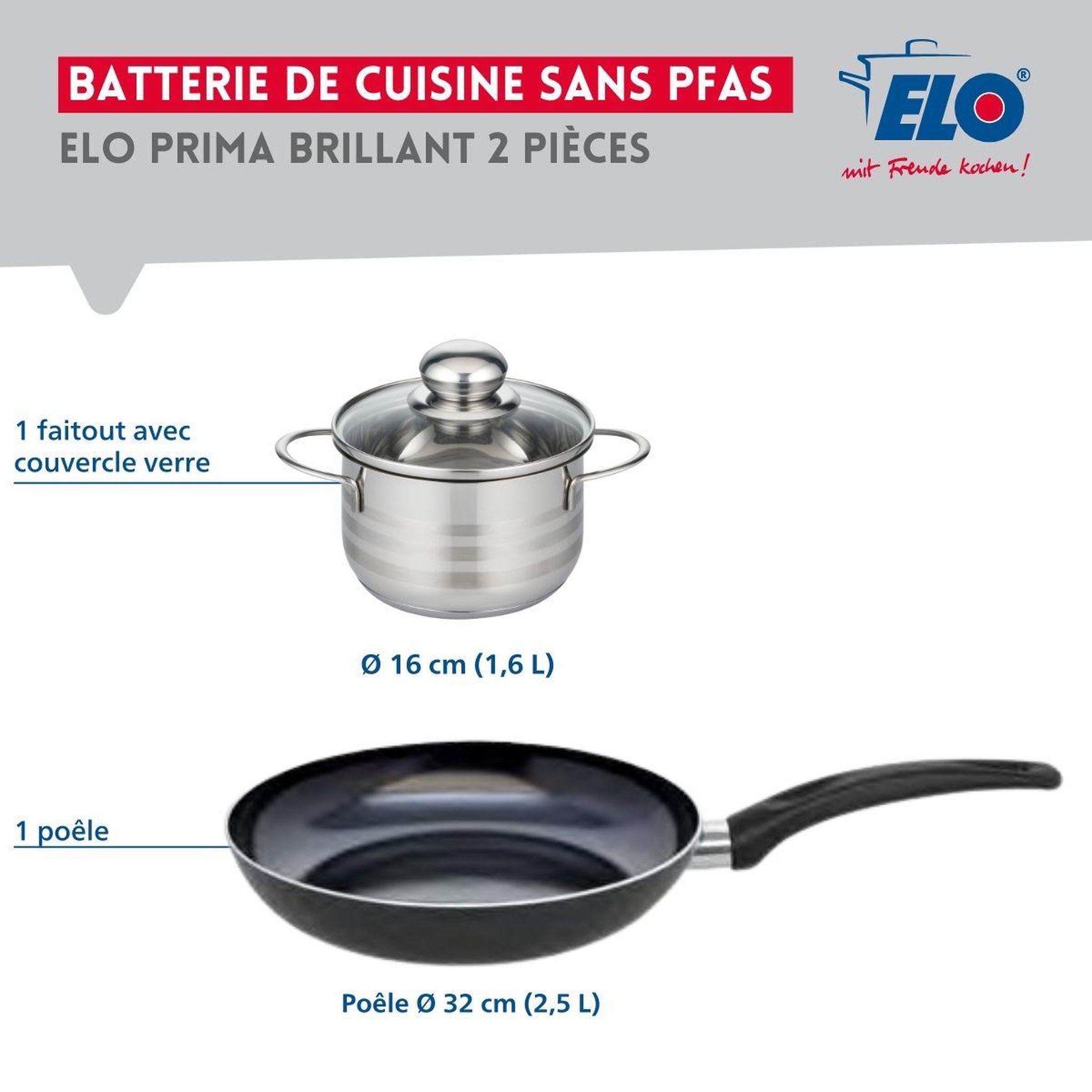 Voir la diapositive 2 : ELO Ensemble de 1 poêle de cuisson 32 cm et 1 faitout 16 cm elo prima brillant