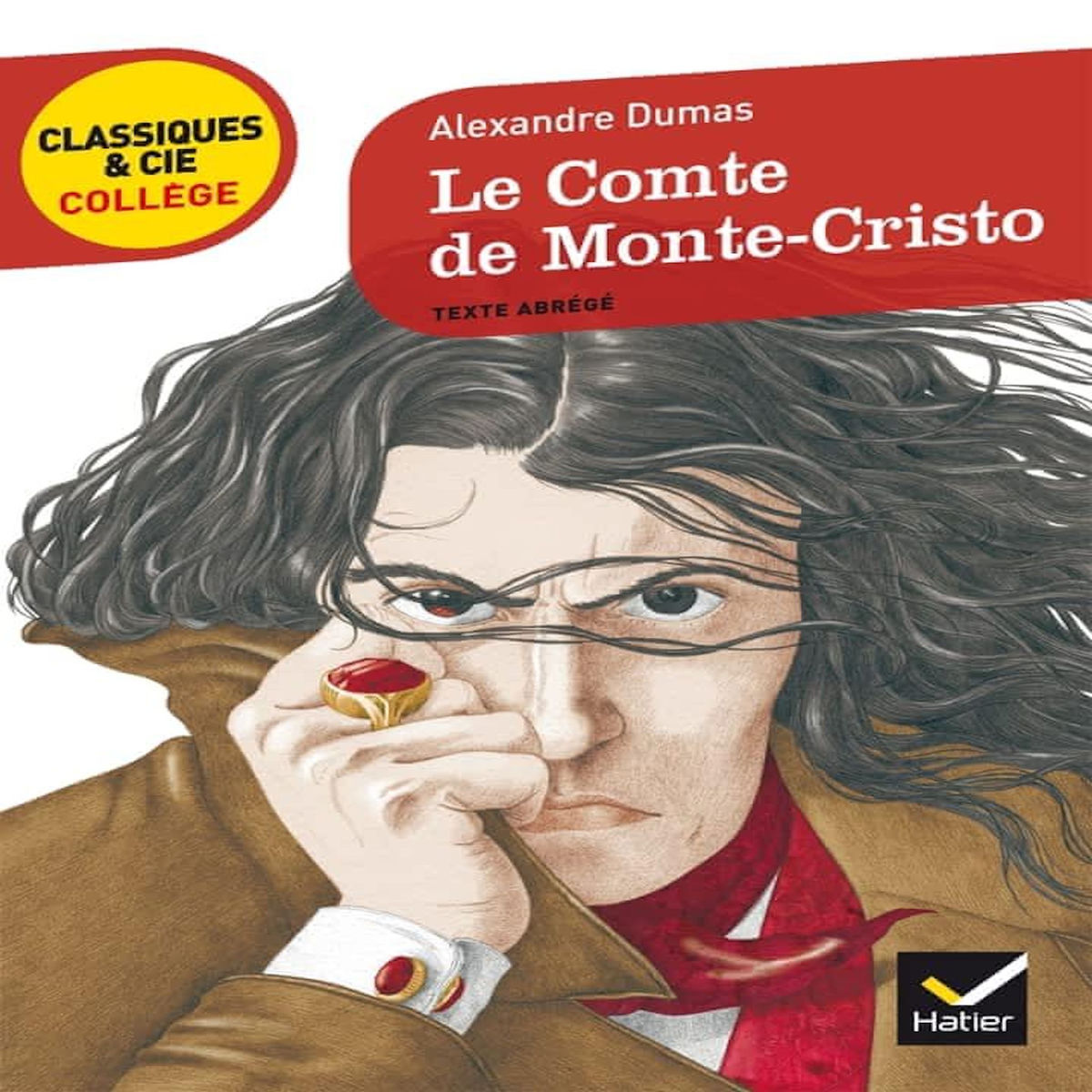 LE COMTE DE MONTE-CRISTO. TEXTE ABREGE, Dumas Alexandre