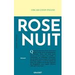 ROSE NUIT, Coop-Phane Oscar
