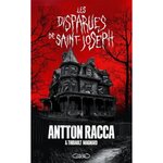 LES DISPARUES DE SAINT-JOSEPH, Racca Antton