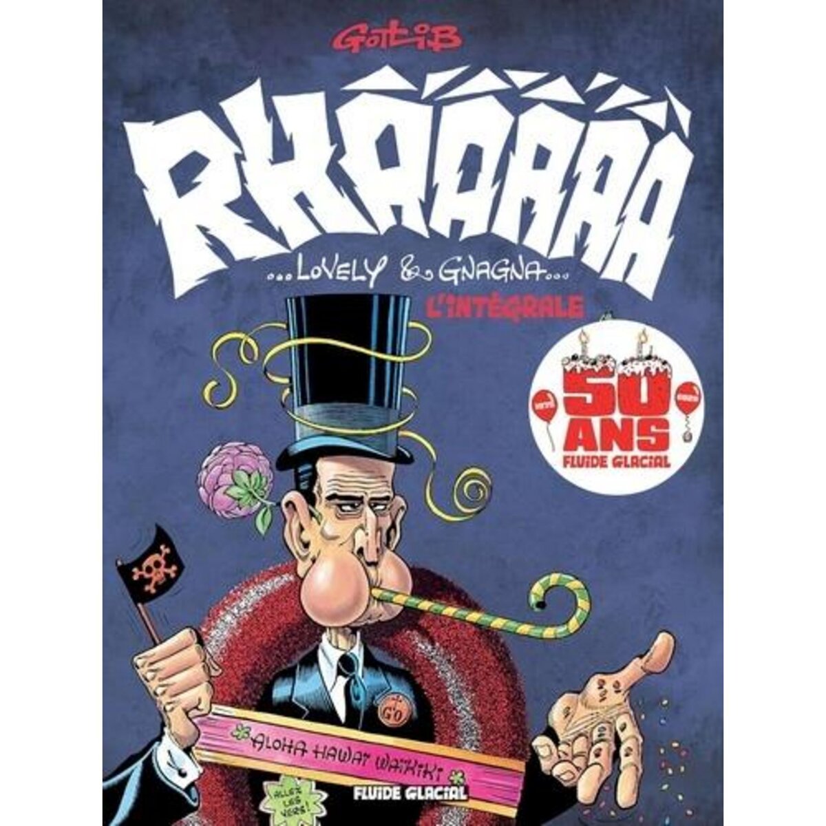 RHAAAAA LOVELY & RHA-GNAGNA. L'INTEGRALE, Gotlib