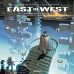 EAST OF WEST INTEGRALE TOME 3 : APOCALYPSE : ANNEE TROIS, Hickman Jonathan
