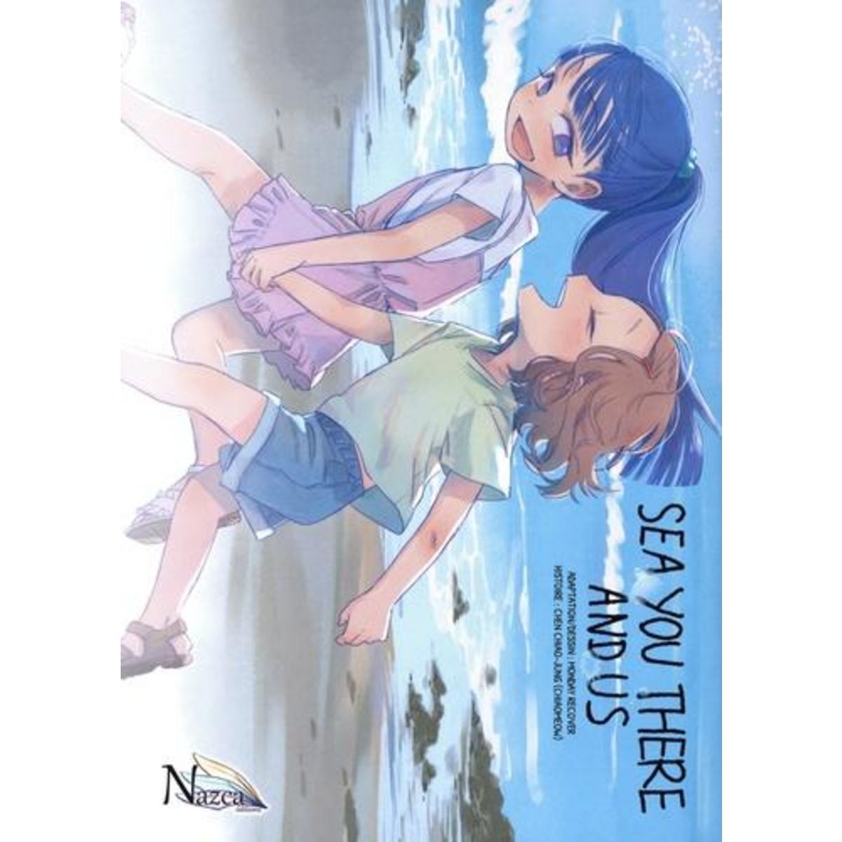 SEA YOU THERE AND US, Monday Recover