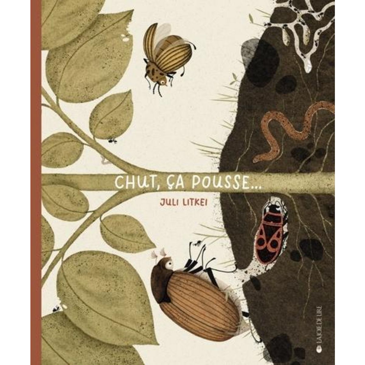 CHUT, CA POUSSE !, Litkei Juli