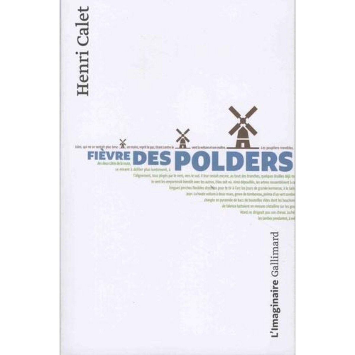 FIEVRE DES POLDERS, Calet Henri