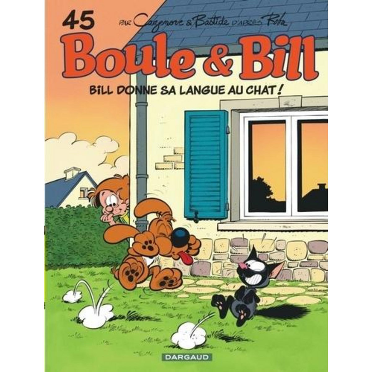 BOULE & BILL TOME 45 : BILL DONNE SA LANGUE AU CHAT !, Cazenove Christophe