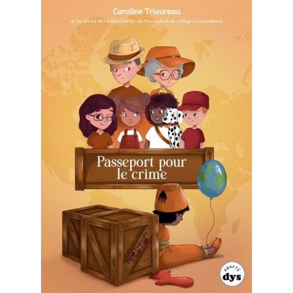 PASSEPORT POUR LE CRIME [ADAPTE AUX DYS], Triaureau Caroline