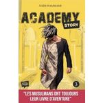 ACADEMY STORY TOME 3 , Hammami Naïm