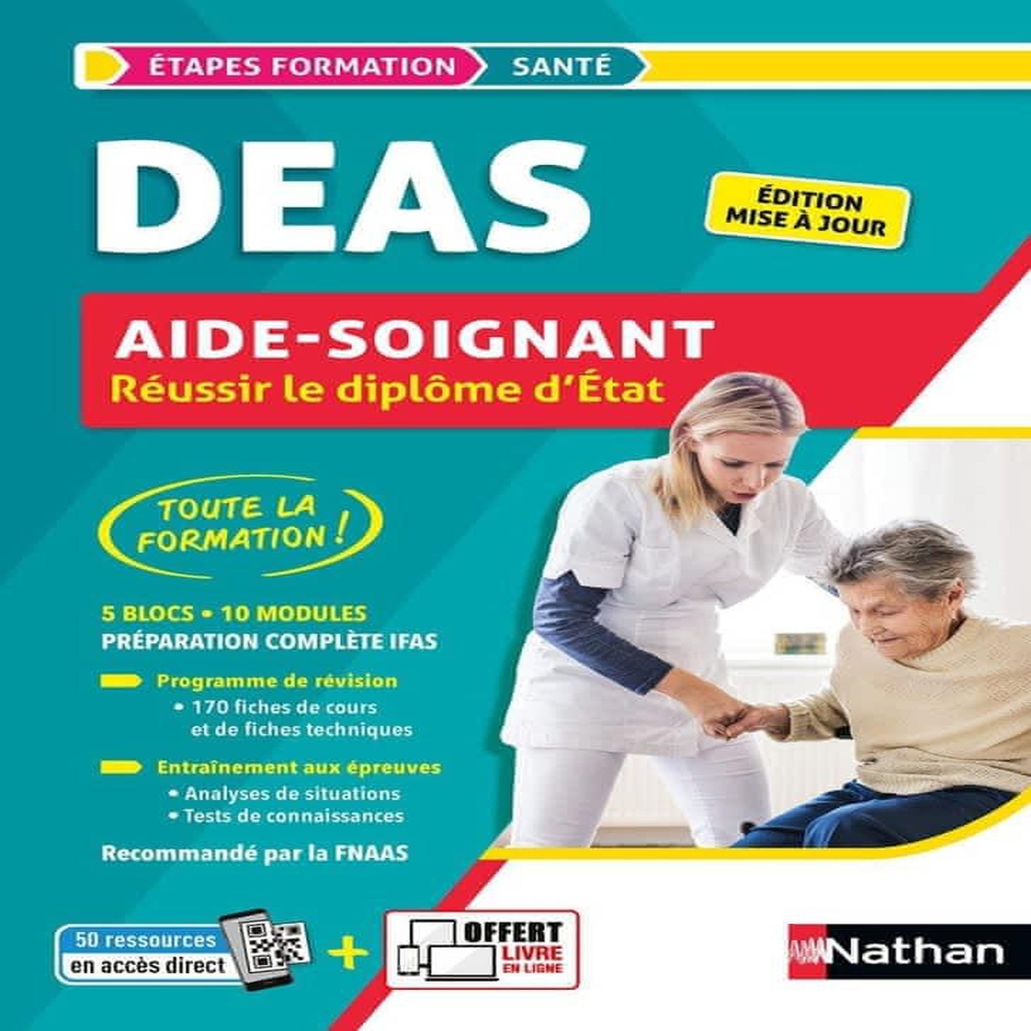 REUSSIR LE DIPLOME AIDE-SOIGNANT DEAS. PREPARATION COMPLETE IFAS, EDITION 2023, Rebih Louisa