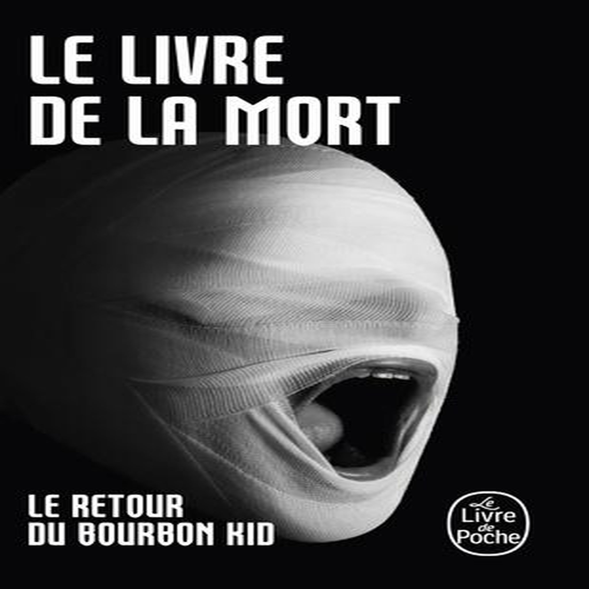 LE LIVRE DE LA MORT, Anonyme (Bourbon Kid)