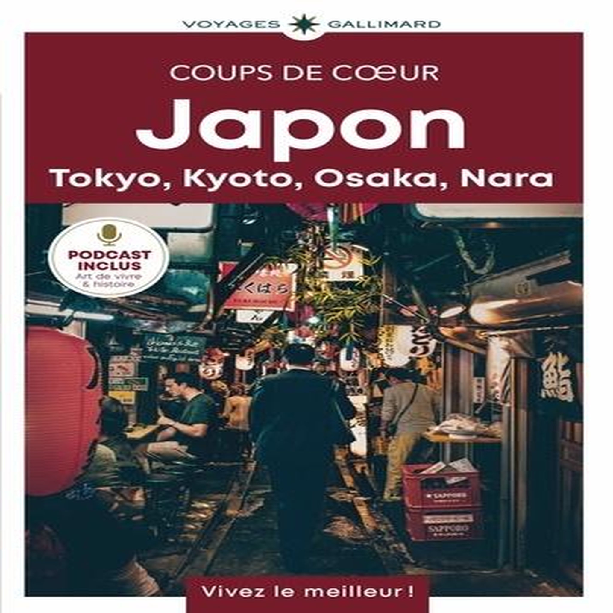 JAPON. TOKYO, KYOTO, OSAKA, NARA, Borgers Marie