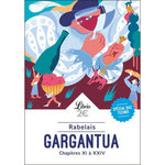 GARGANTUA. CHAPITRES XI A XXIV, Rabelais François