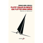 PLUTOT COULER EN BEAUTE QUE FLOTTER SANS GRACE. REFLEXIONS SUR L'EFFONDREMENT, Morel Darleux Corinne