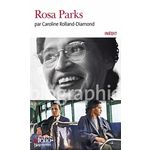ROSA PARKS, Rolland-Diamond Caroline