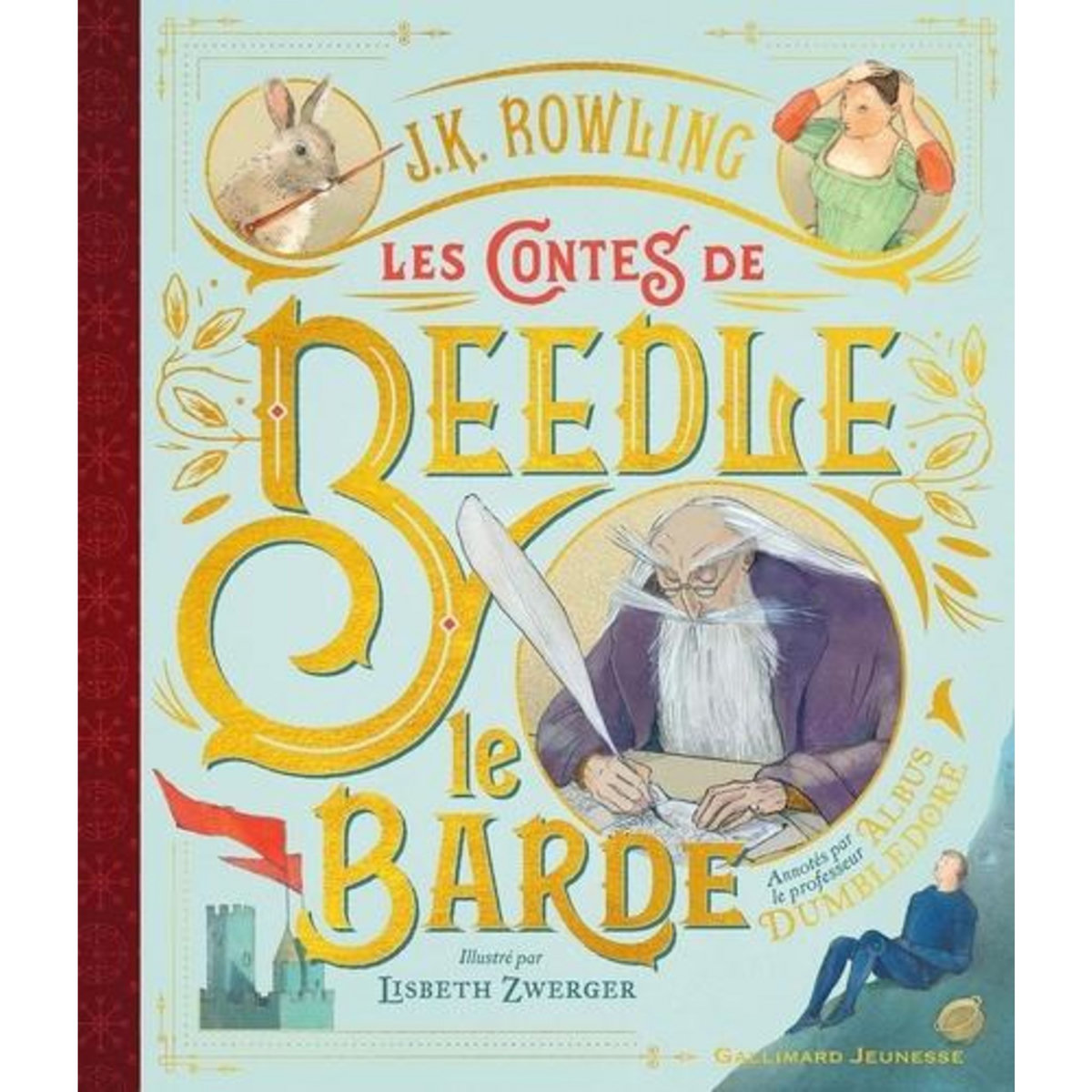 LES CONTES DE BEEDLE LE BARDE, Rowling J.K.