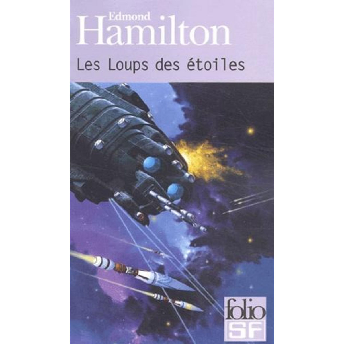LES LOUPS DES ETOILES, Hamilton Edmond