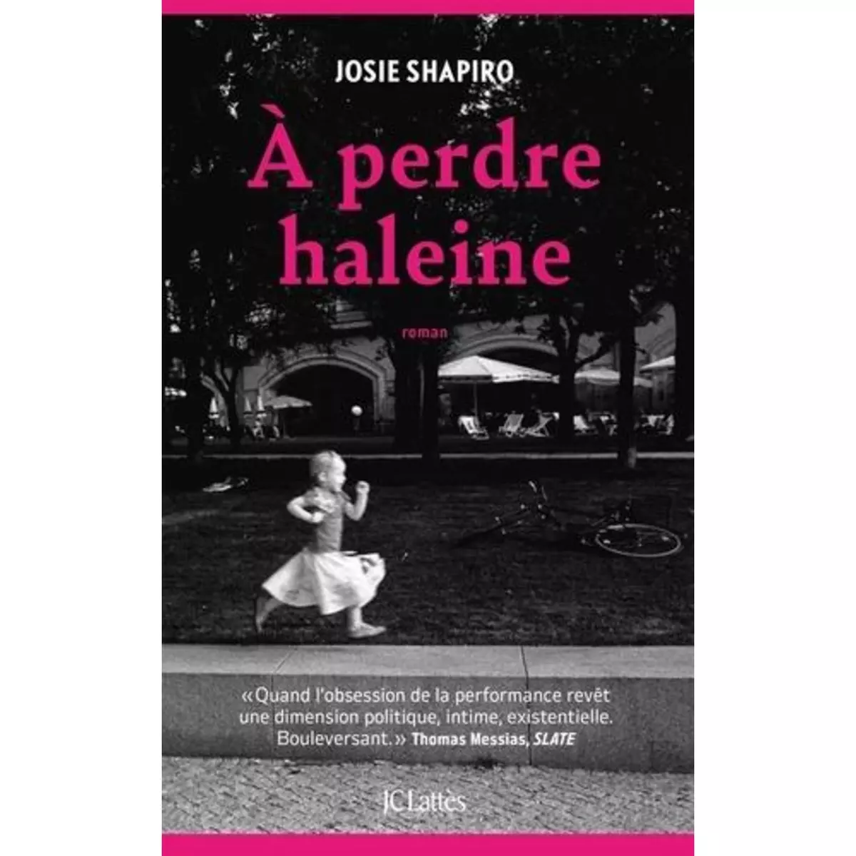  A PERDRE HALEINE, Shapiro Josie