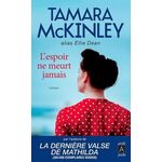 LA PENSION DU BORD DE MER : L'ESPOIR NE MEURT JAMAIS, McKinley Tamara