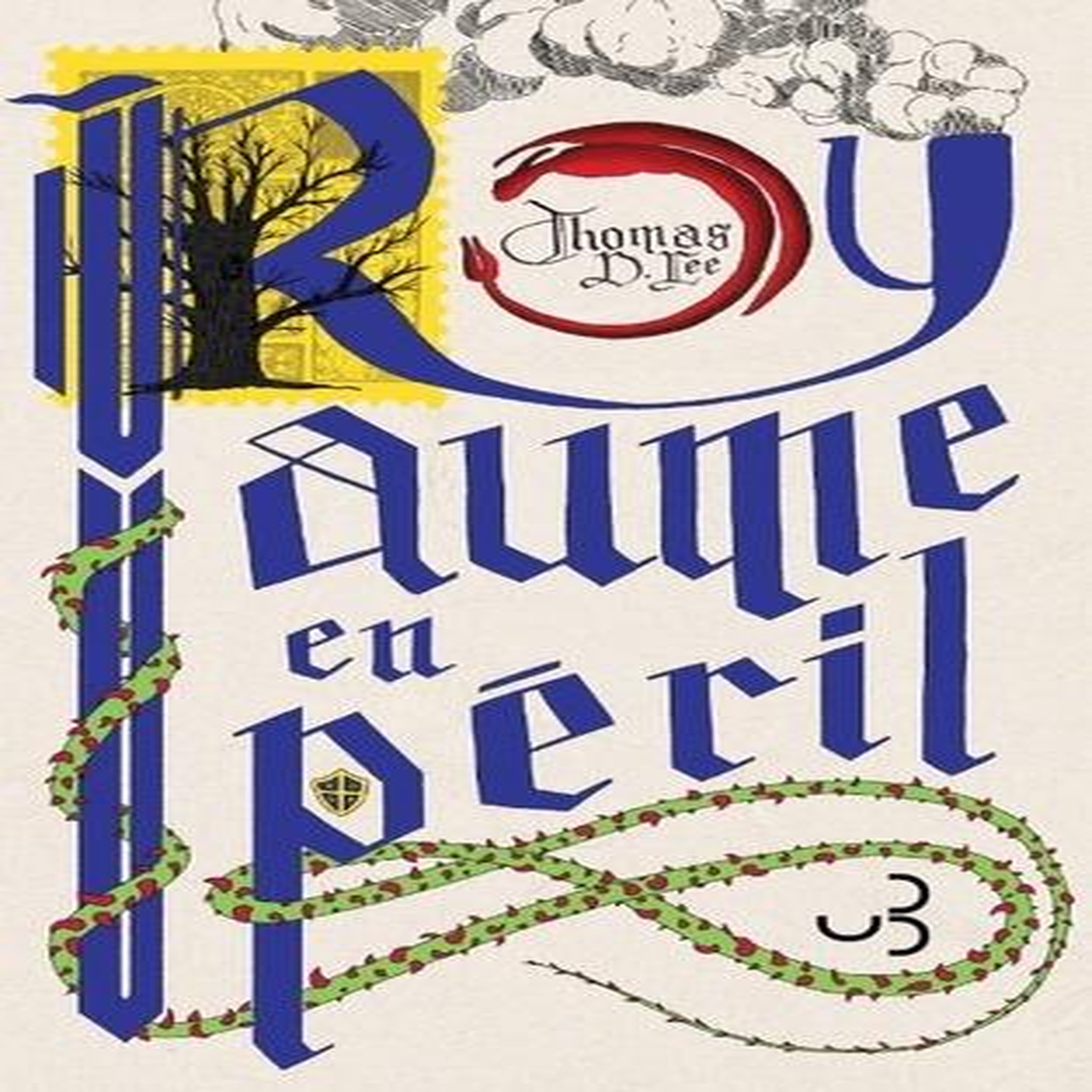 ROYAUME EN PERIL, Lee Thomas D.