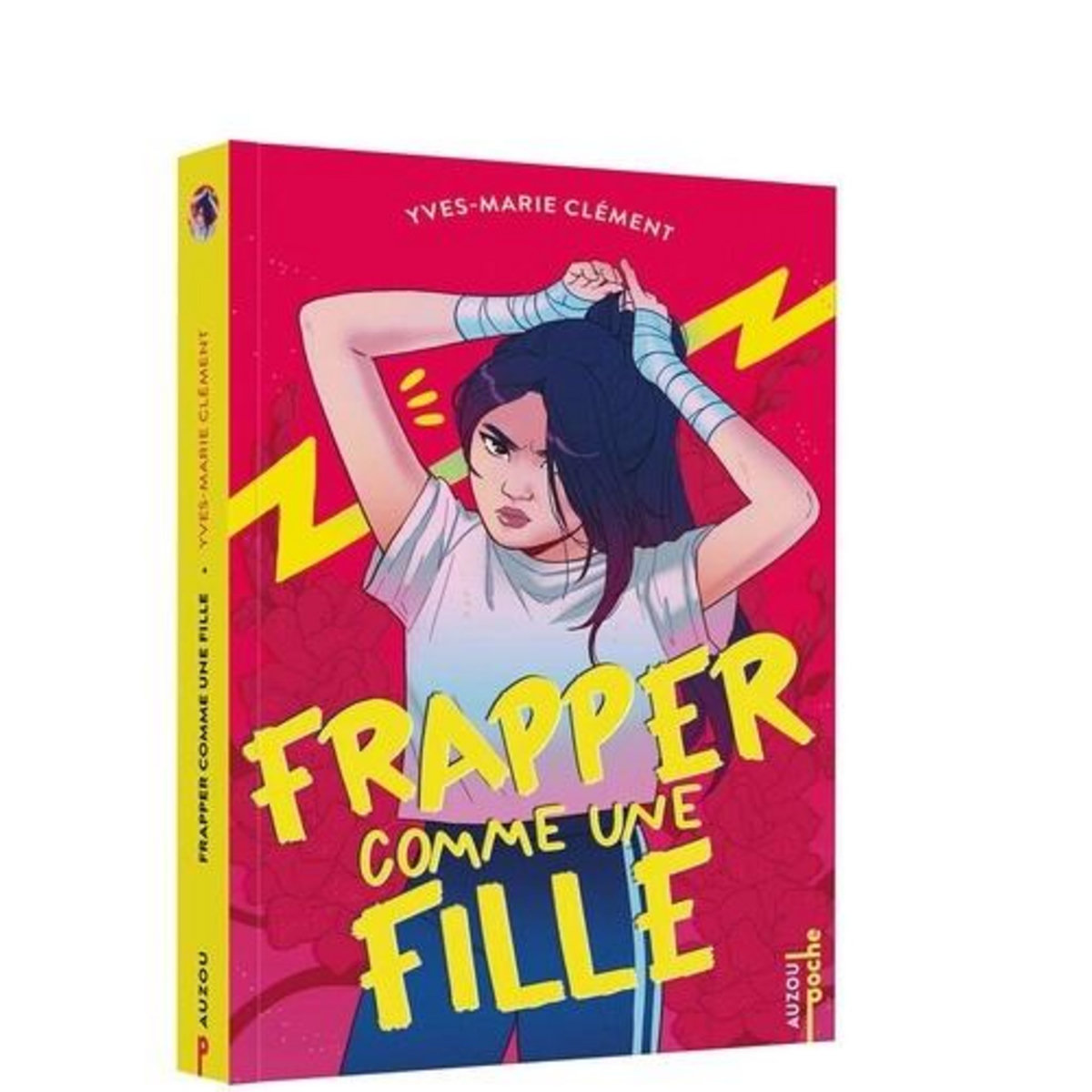 FRAPPER COMME UNE FILLE, Clément Yves-Marie