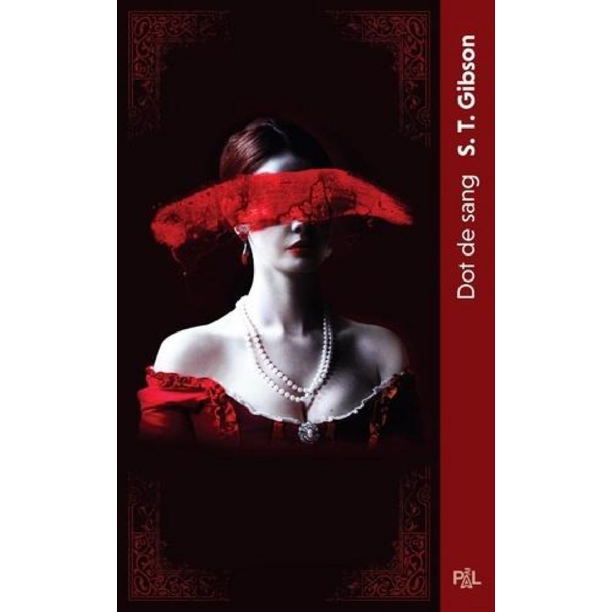 DOT DE SANG, Gibson S.T.