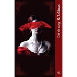 DOT DE SANG, Gibson S.T.