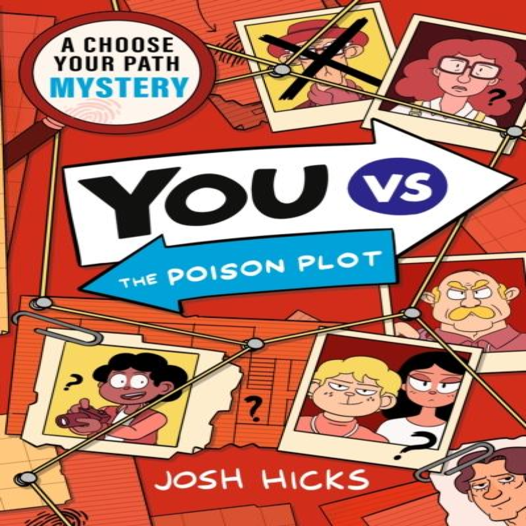 LIVRES YOU VS The Poison Plot : Murder Mystery Choose Your Path Puzzle for fans of interactive adventures like Cluedle, Murdle Junior and gamers age 9-12