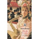 NETOCHKA NEZVANOVA, Dostoïevski Fédor Mikhaïlovitch