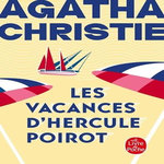 LES VACANCES D'HERCULE POIROT, Christie Agatha