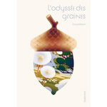 L'ODYSSEE DES GRAINES, Cruschiform