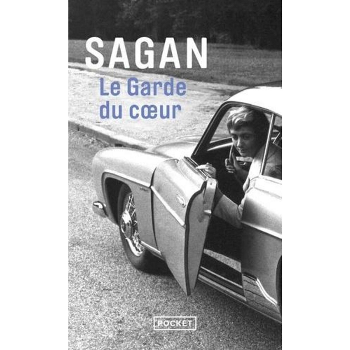 LE GARDE DU COEUR, Sagan Françoise