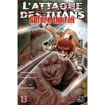 L'ATTAQUE DES TITANS - BEFORE THE FALL TOME 13, Isayama Hajime