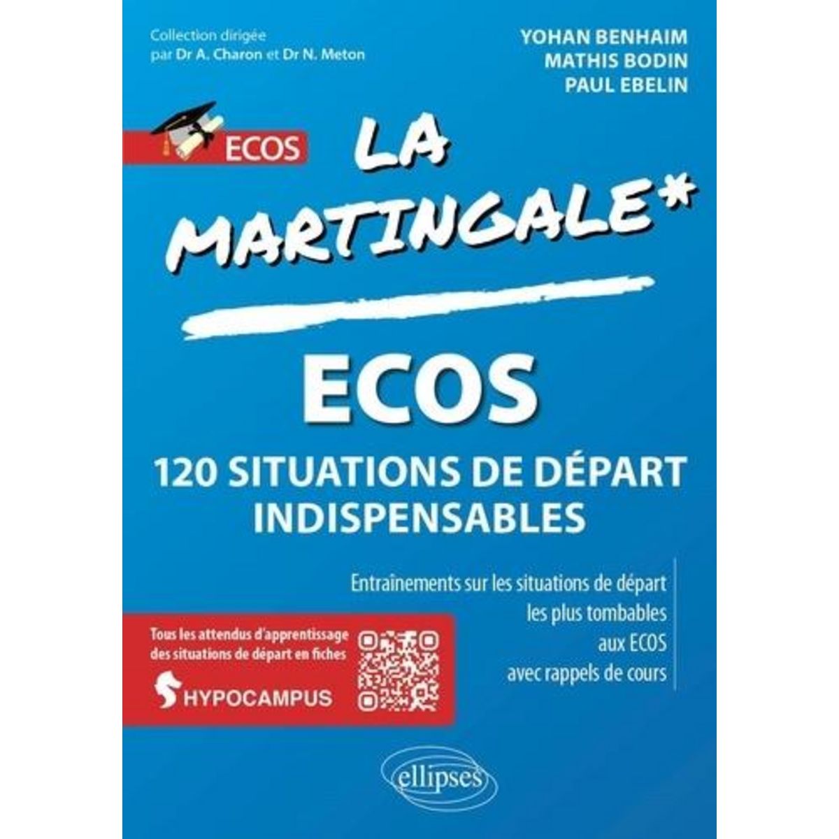 ECOS. 120 SITUATIONS DE DEPART INDISPENSABLES, Benhaim Yohan