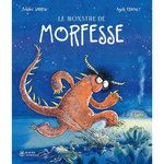 LE MONSTRE DE MORFESSE TOME 1 , Sabrou Frédéric