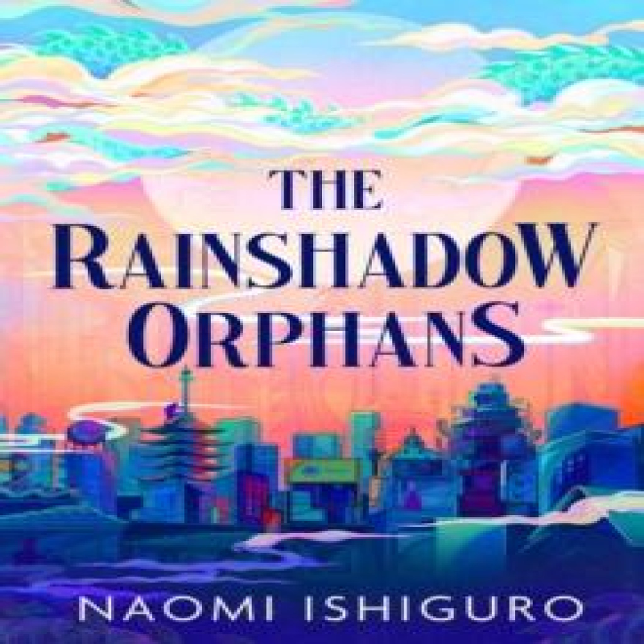 LIVRES The Rainshadow Orphans : The must-read fantasy novel of 2026, from a captivating new voice in the genre