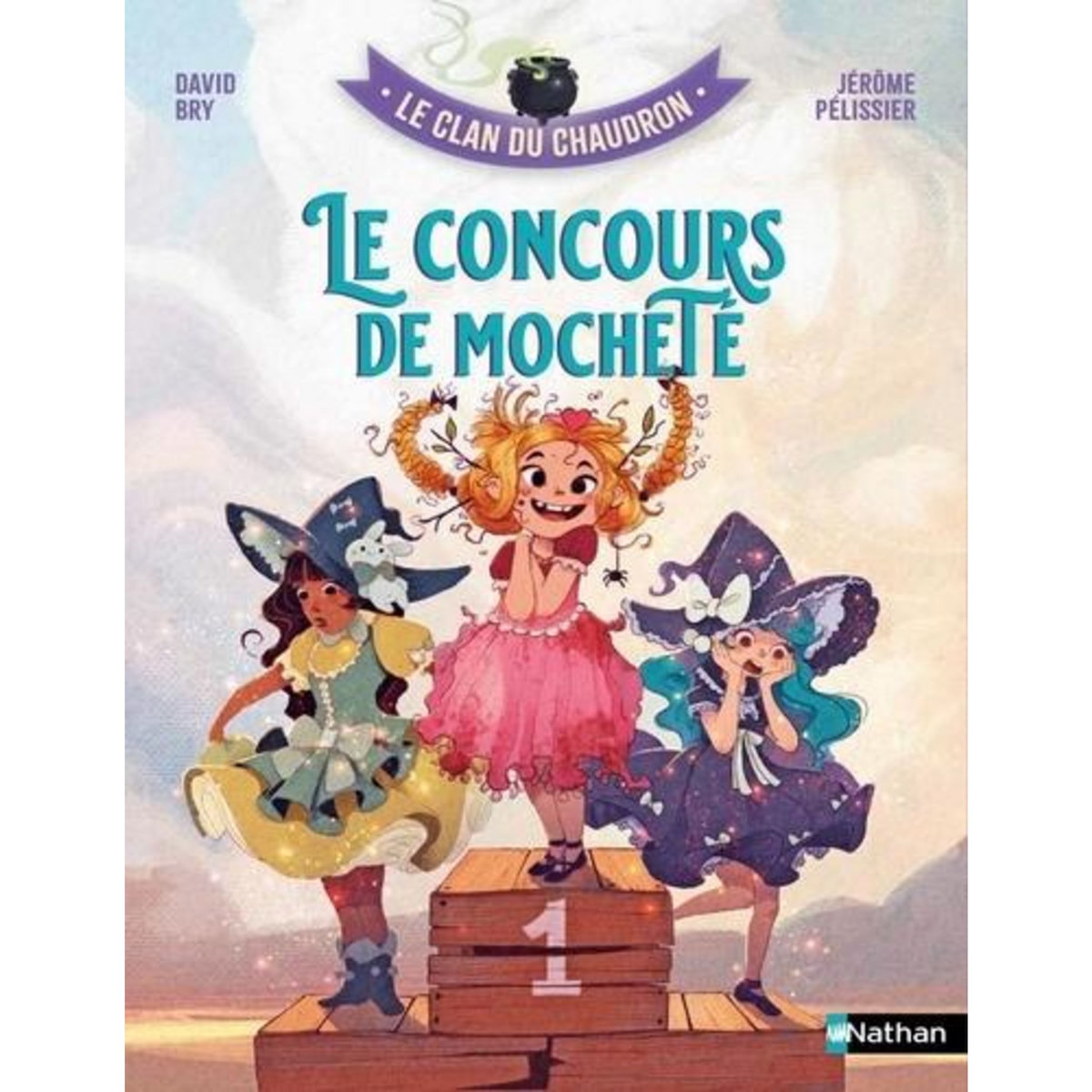LE CLAN DU CHAUDRON : LE CONCOURS DE MOCHETE, Bry David